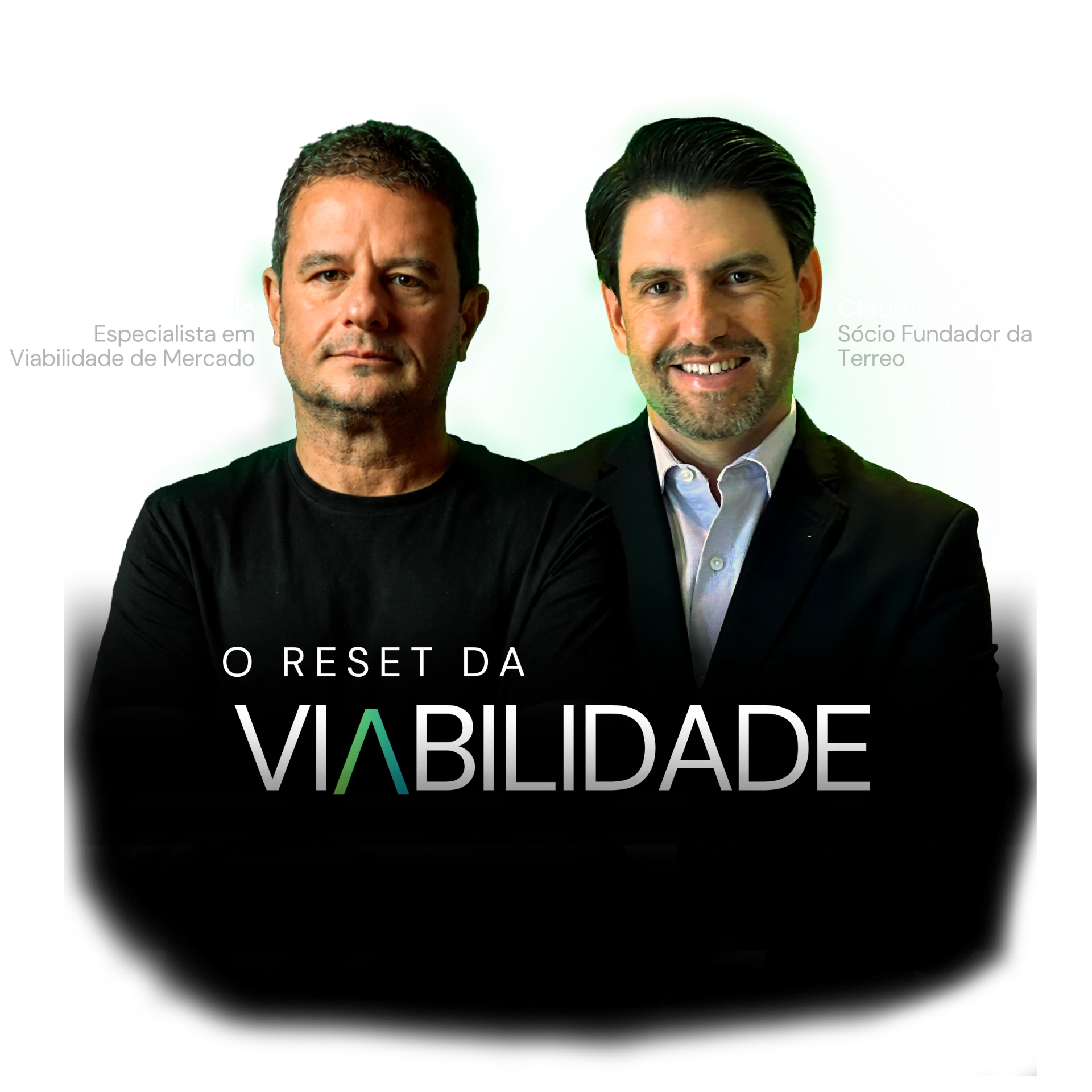Cristiano Rabelo e Cláudio Ricaldoni no workshop O Reset da Viabilidade